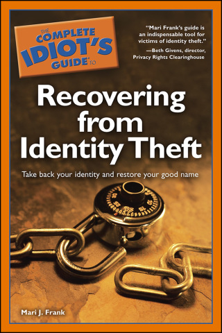 Cover image: The Complete Idiot's Guide to Recovering from Identity Theft 9781592579921