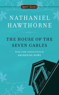 Cover image: The House of the Seven Gables 9780451531629