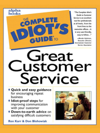 Cover image: The Complete Idiot's Guide to Great Customer Service 9780028619538