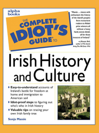 Cover image: The Complete Idiot's Guide to Irish History and Culture 9780028627106