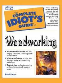 Cover image: The Complete Idiot's Guide to Woodworking 9780028632377