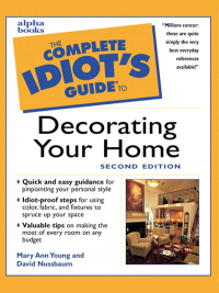 Cover image: The Complete Idiot's Guide to Decorating Your Home, 2E 9780028638294