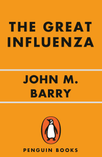 Cover image: The Great Influenza 9780143036494
