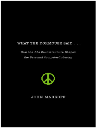 Cover image: What the Dormouse Said 9780670033829