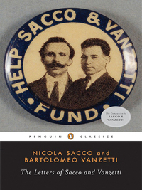 Cover image: The Letters of Sacco and Vanzetti 9780143105077