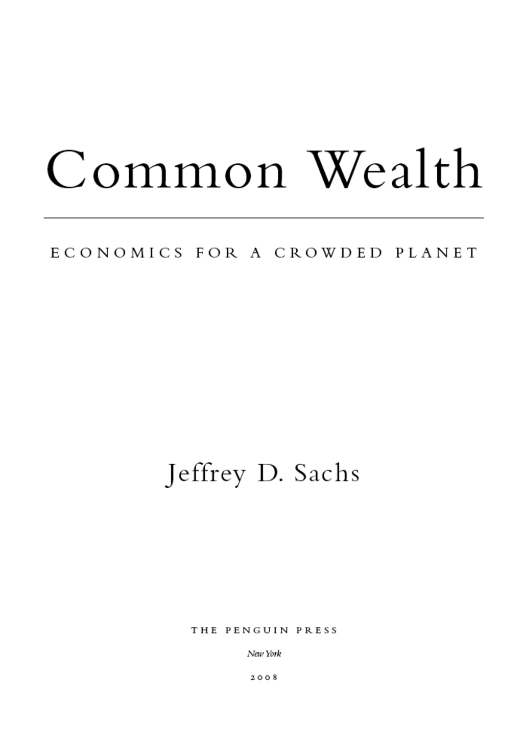 Common Wealth Economics for a Crowded Planet