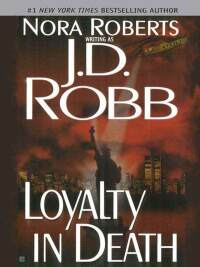 Cover image: Loyalty in Death 9780425171400