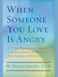 Cover image: When Someone You Love Is Angry 9780425198117