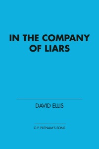 Cover image: In the Company of Liars 9780425204290