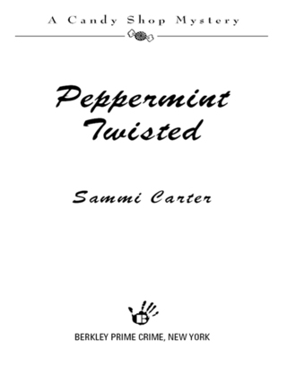 Cover image: Peppermint Twisted 9780425212271