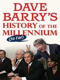 Cover image: Dave Barry's History of the Millennium (So Far) 9780399154379