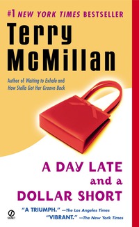 Cover image: A Day Late and a Dollar Short 9780451204943