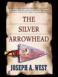 Cover image: The Silver Arrowhead 9780451205698