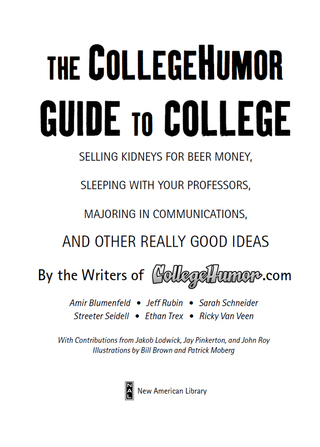 Cover image: The CollegeHumor Guide To College 9780525949398