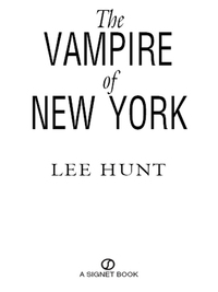 Cover image: The Vampire of New York 9780451222794