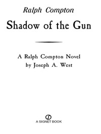 Cover image: Ralph Compton Shadow of the Gun 9780451223227