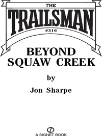 Cover image: The Trailsman #316 9780451223234