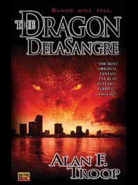Cover image: The Dragon Delasangre 9780451458711