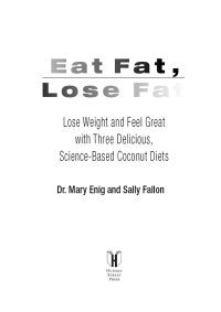 Cover image: Eat Fat, Lose Fat 9781594630057