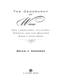 Cover image: The Geography of Wine 9780452288904