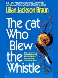 Cover image: The Cat Who Blew the Whistle 9780515118247