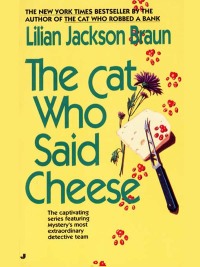 Cover image: The Cat Who Said Cheese 9780515120271