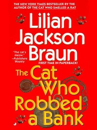 Cover image: The Cat Who Robbed a Bank 9780515129946