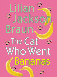 Cover image: The Cat Who Went Bananas 9780399152245