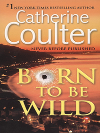 Cover image: Born To Be Wild 9780515142396