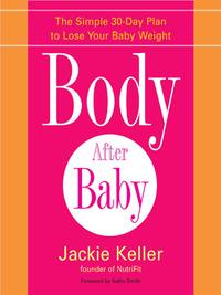 Cover image: Body After Baby 9781583332511