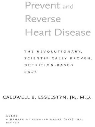 Cover image: Prevent and Reverse Heart Disease 9781583332726