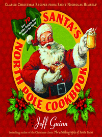 Cover image: Santa's North Pole Cookbook 9781585425891