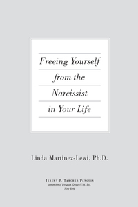 Cover image: Freeing Yourself from the Narcissist in Your Life 9781585426249