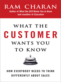 Cover image: What the Customer Wants You to Know 9781591841654