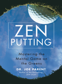 Cover image: Zen Putting 9781592402670