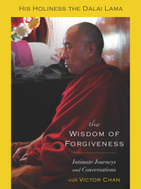 Cover image: The Wisdom of Forgiveness 9781594480928