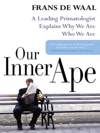 Cover image: Our Inner Ape 9781594481963