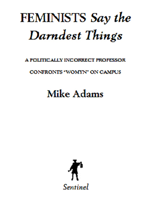 Cover image: Feminists Say the Darndest Things 9781595230423