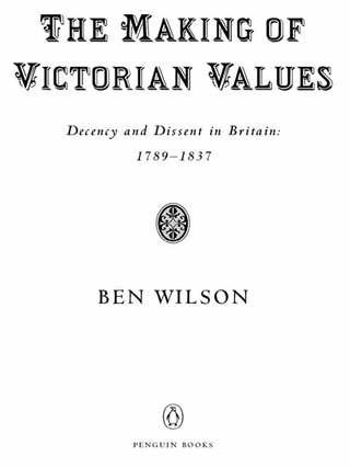 Cover image: The Making of Victorian Values 9781594201165