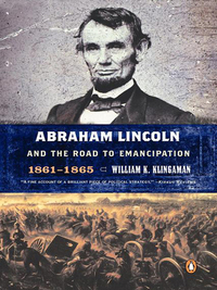 Cover image: Abraham Lincoln and the Road to Emancipation, 1861-1865 9780670867547