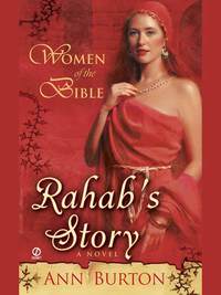 Cover image: Women of the Bible: Rahab's Story: A Novel 9780451216281