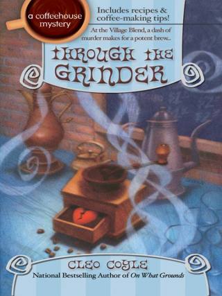 Cover image: Through the Grinder 9780425197141