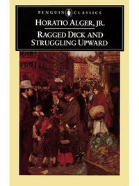 Cover image: Ragged Dick and Struggling Upward 9780140390339