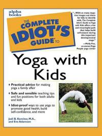 Cover image: The Complete Idiot's Guide to Yoga with Kids 9780028639352