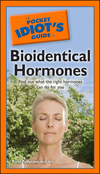 Cover image: The Pocket Idiot's Guide to Bioidentical Hormones 9781592579761