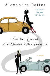Cover image: The Two Lives of Miss Charlotte Merryweather 9780452295889