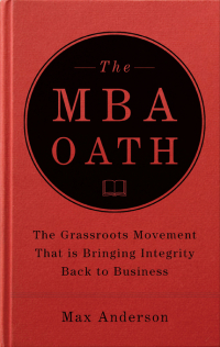 Cover image: The MBA Oath 9781591843351