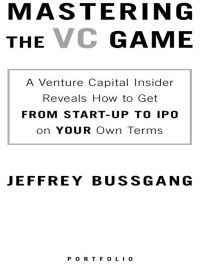Cover image: Mastering the VC Game 9781591843252