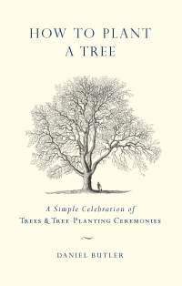 Cover image: How to Plant a Tree 9781585427963