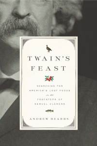 Cover image: Twain's Feast 9781594202599